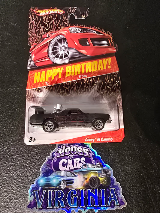 HOT WHEELS 2008 HAPPY BIRTHDAY - CHEVY EL CAMINO MATT BLACK - House of Cars Virginia